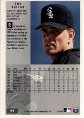 1994 Fleer 77 רודני בולטון NM-MT White Sox
